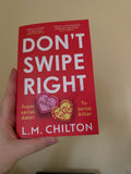 LM Chilton - Don’t Swipe Right