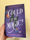 Melanie Rose - Could It Be Magic