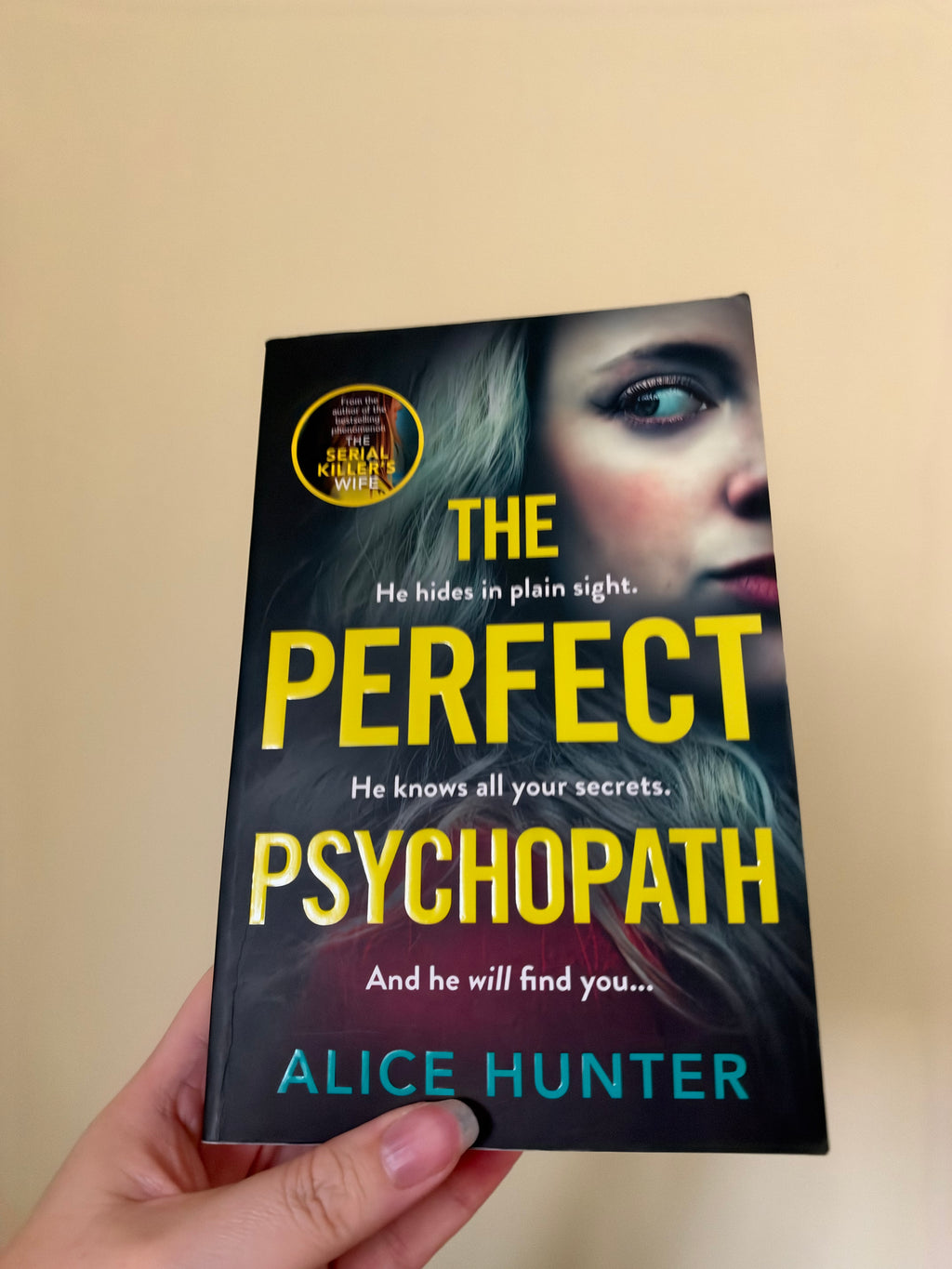 Alice Hunter - The Perfect Psychopath