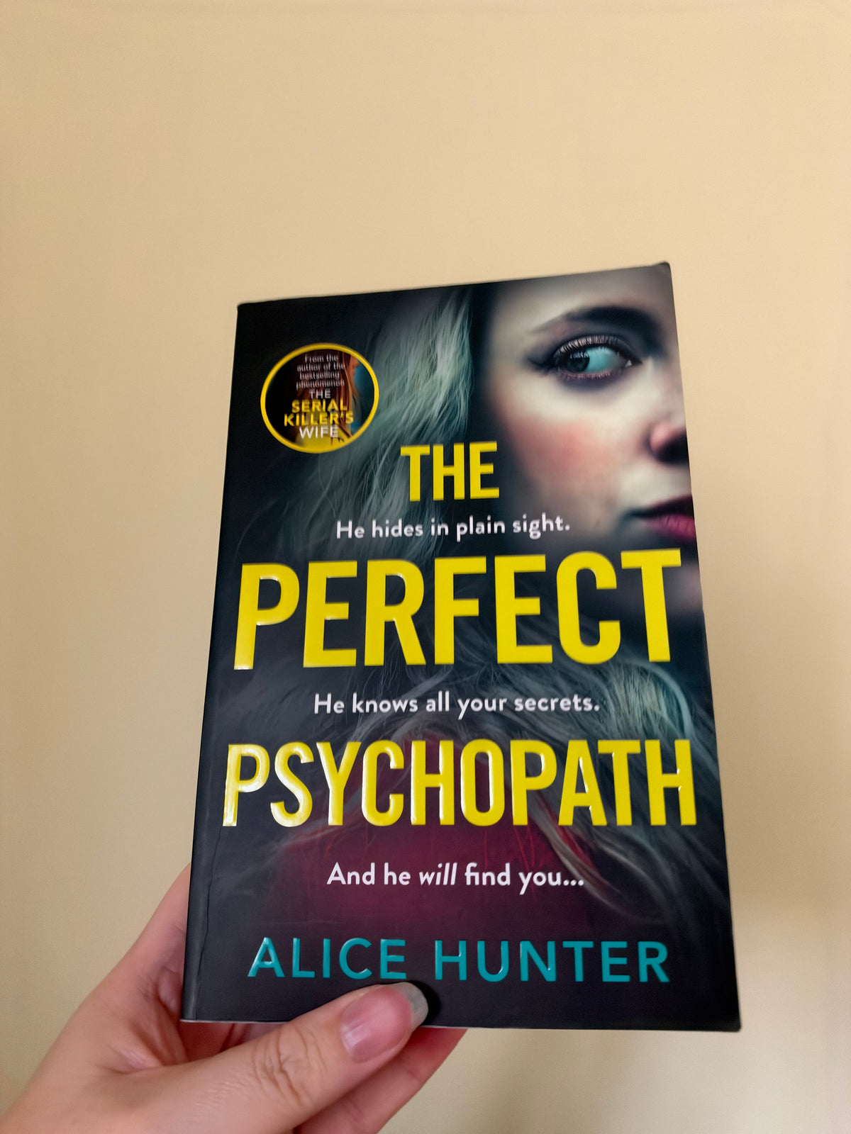 Alice Hunter - The Perfect Psychopath