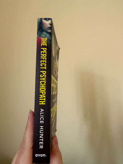 Alice Hunter - The Perfect Psychopath