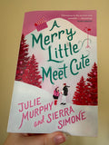 Julie Murphy and Sierra Simone - A Merry Little Meet Cute