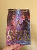 Catherine Doyle and Katherine Webber - Cursed Crowns