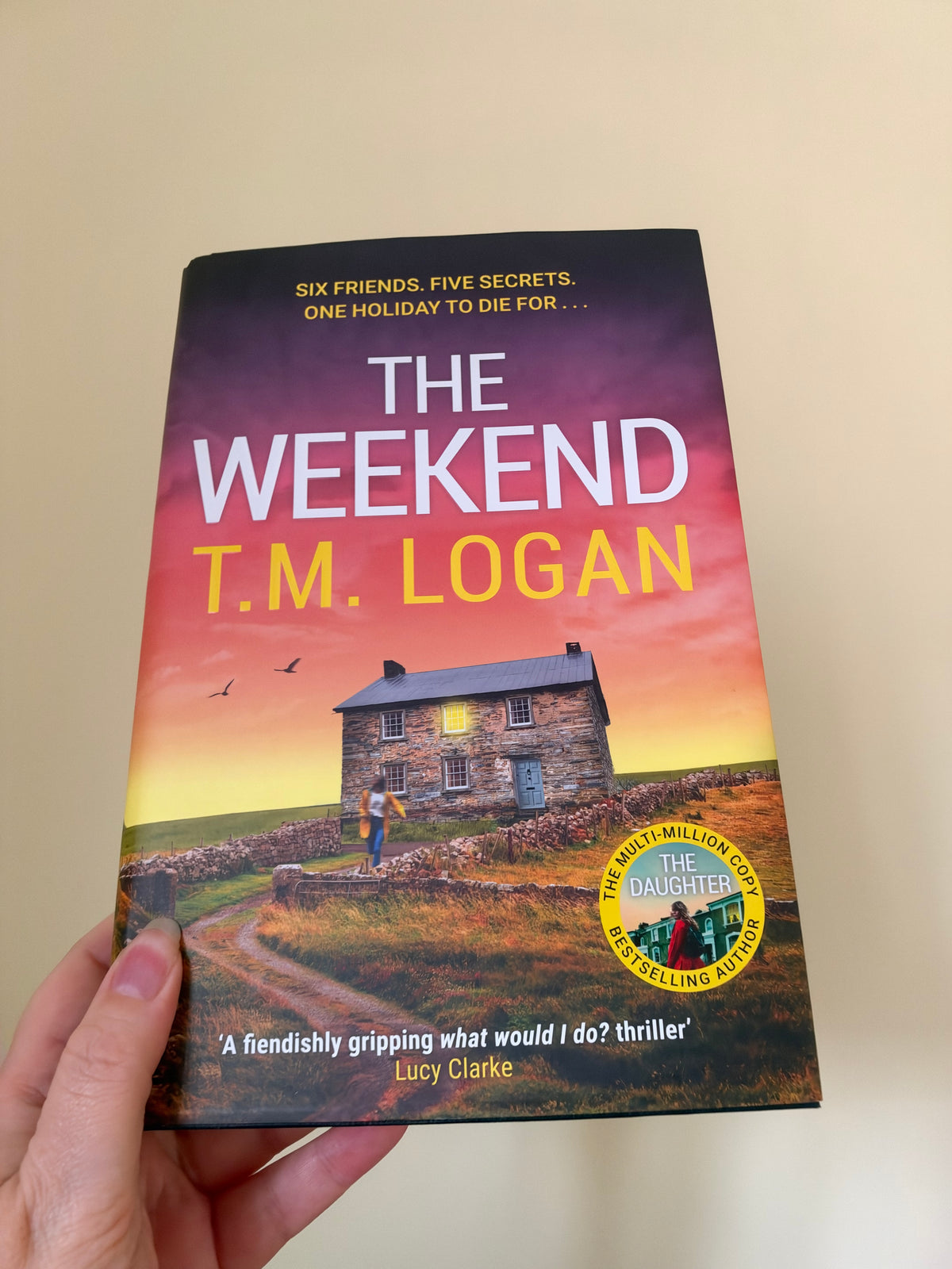 TM Logan - The Weekend (Hardback)